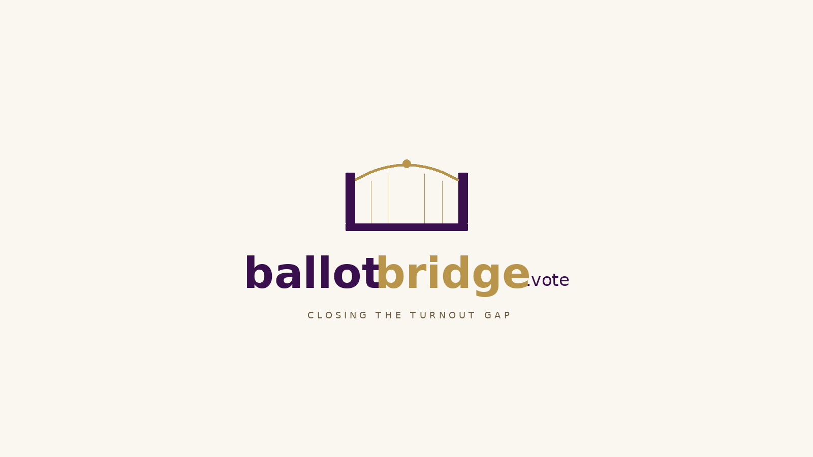 Ballot Bridge — closing the turnout gap